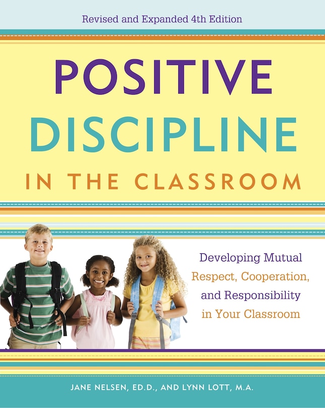 Couverture_Positive Discipline In The Classroom