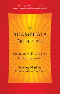 Front cover_The Shambhala Principle