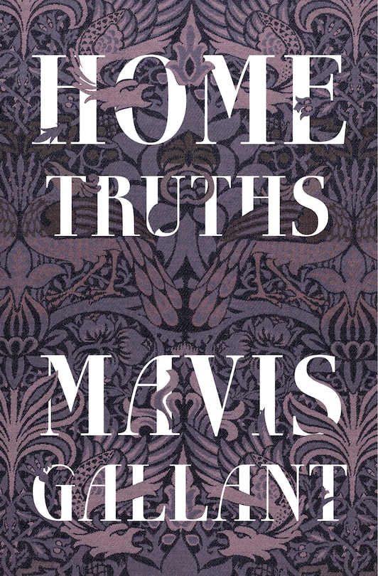 Home Truths: Penguin Modern Classics Edition