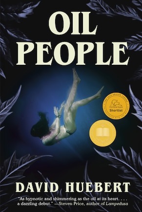 Oil People: A Novel