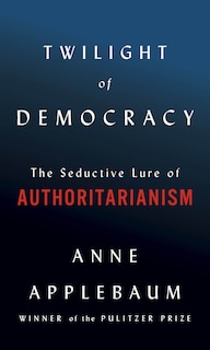 Front cover_Twilight Of Democracy
