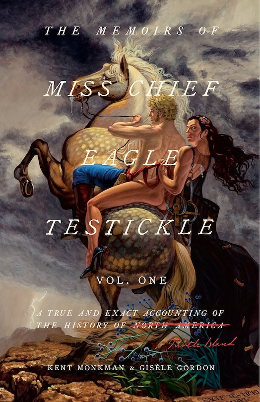 Front cover_The Memoirs of Miss Chief Eagle Testickle: Vol. 1