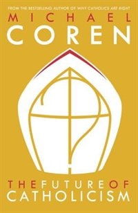 Front cover_The Future Of Catholicism