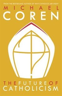 Front cover_The Future Of Catholicism