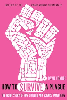 Front cover_How To Survive A Plague
