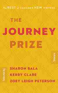 The Journey Prize Stories 30: The Best Of Canada's New Writers
