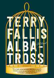 Albatross: A Novel de Terry Fallis