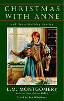 Front cover_Christmas With Anne And Other Holiday Stories