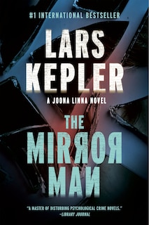 The Mirror Man: Joona Linna Series: #8