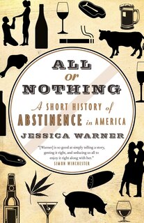 All Or Nothing: A Short History Of Abstinence In America