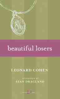 Beautiful Losers by Leonard Cohen