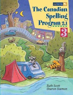 The Canadian Spelling Program 2.1 Student Book, Grade 3