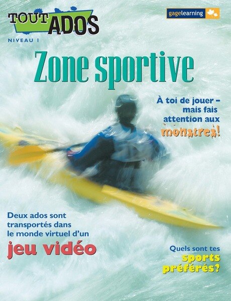 Tout Ados - Zone Sportive Student Book, Level 1b