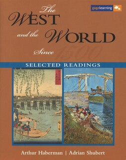 The West And The World Since 1500: Selected Readings