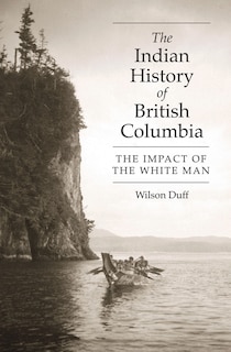 Couverture_The Indian History of British Columbia