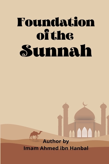 Front cover_Foundation Of The Sunnah