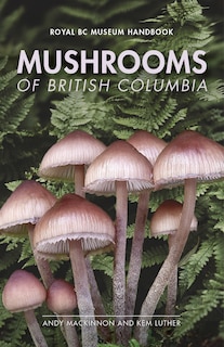 Front cover_Mushrooms Of British Columbia