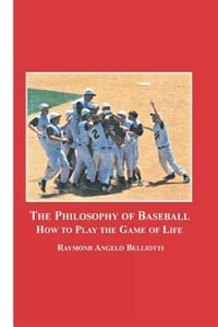 Front cover_The Philosophy of Baseball