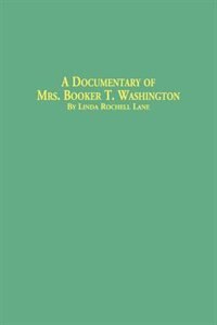 Front cover_A Documentary of Mrs. Booker T. Washington