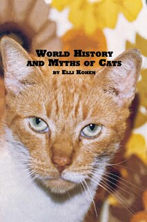 Front cover_World History and Myths of Cats