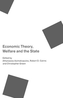 Front cover_Economic Theory, Welfare, and the State