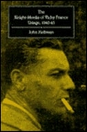 The Knight-Monks of Vichy France: Uriage, 1940-1945