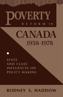 Couverture_Poverty Reform in Canada, 1958-1978