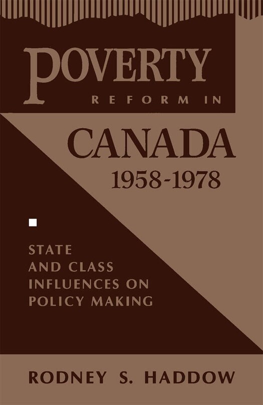 Couverture_Poverty Reform in Canada, 1958-1978