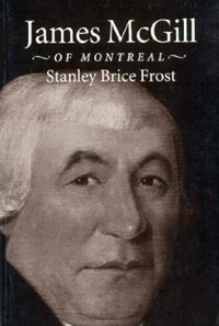 Front cover_James McGill of Montreal