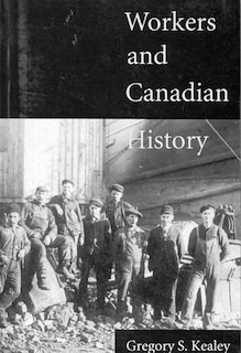 Front cover_Workers and Canadian History