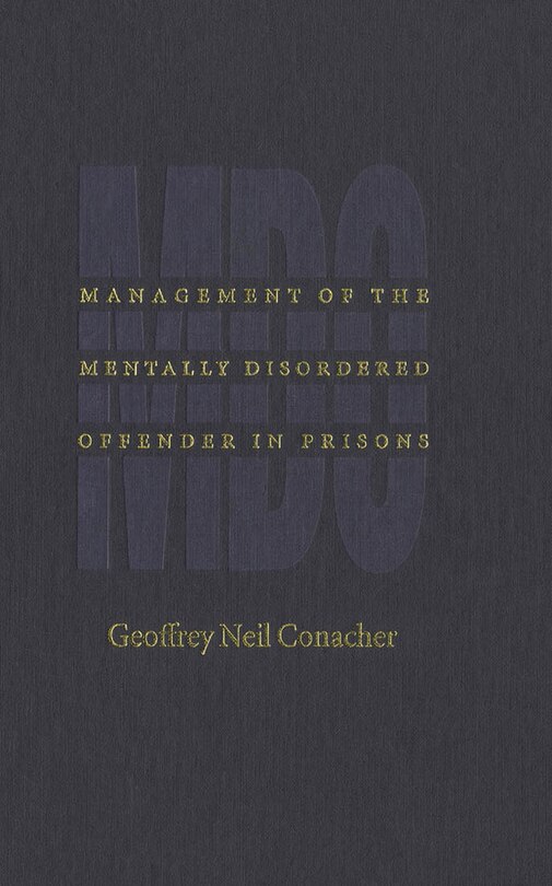 Front cover_Management of the Mentally Disordered Offender in Prisons