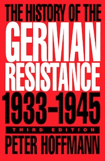 Front cover_The History of the German Resistance, 1933-1945