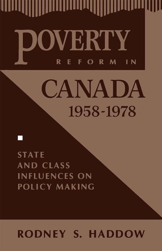 Couverture_Poverty Reform in Canada, 1958-1978