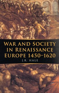 Front cover_War and Society in Renaissance Europe 1450-1620