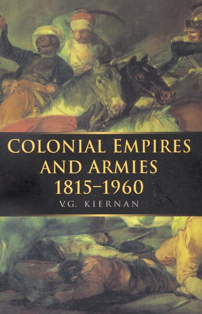 Couverture_Colonial Empires and Armies 1815-1960