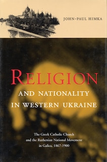 Front cover_Religion and Nationality in Western Ukraine