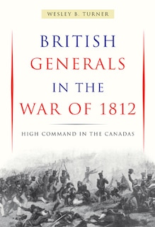 Couverture_British Generals in the War of 1812