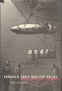 Front cover_Canada's Early Nuclear Policy