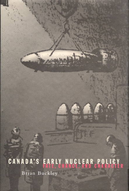 Front cover_Canada's Early Nuclear Policy