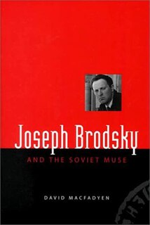 Couverture_Joseph Brodsky and the Soviet Muse