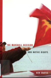 Front cover_The Marshall Decision and Native Rights