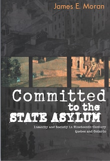 Front cover_Committed to the State Asylum