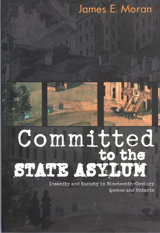 Front cover_Committed to the State Asylum