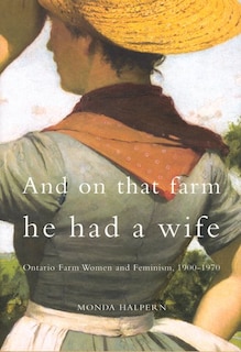 Front cover_And On That Farm He Had a Wife