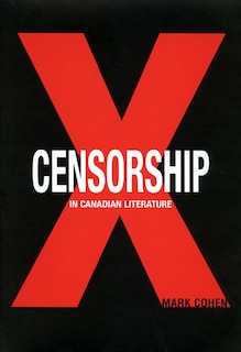 Front cover_Censorship In Canadian Literature