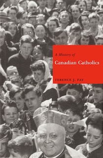 Couverture_A History of Canadian Catholics
