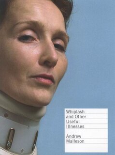 Front cover_Whiplash and Other Useful Illnesses