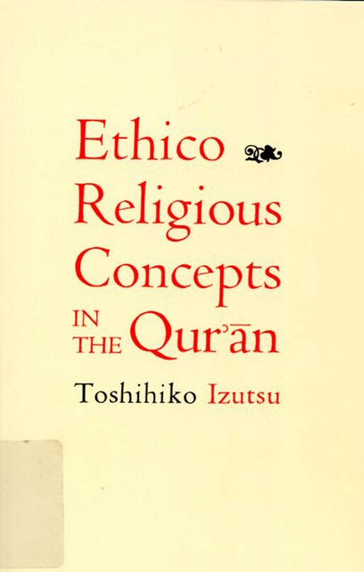 Couverture_Ethico-Religious Concepts in the Qur'an