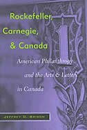 Front cover_Rockefeller, Carnegie, and Canada