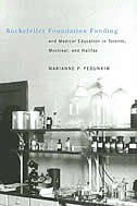 Front cover_Rockefeller Foundation Funding and Medical Education in Toronto, Montreal, and Halifax